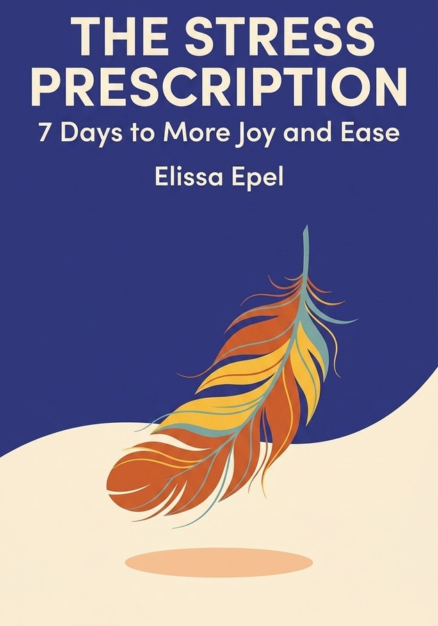 Book cover of The Stress Prescription by Elissa Epel — critical summary review on 12min