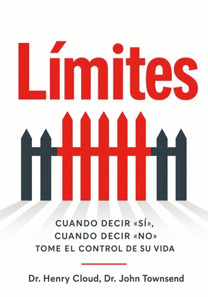 Portada del libro Límites, de Dr. John Townsend & Dr. Henry Cloud — resumen crítico y reseña en 12min
