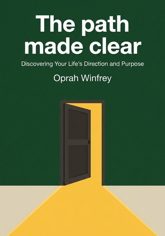 Capa do livro The path made clear, de Oprah Winfrey — resumo e resenha crítica no 12min