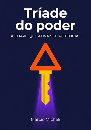 Capa do livro Tríade do poder, de Márcio Micheli — resumo e resenha crítica no 12min