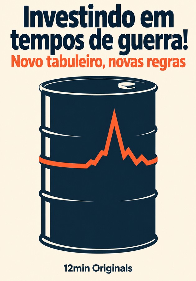 Capa do livro Investindo em tempos de guerra! Novo tabuleiro, novas regras, de 12min Originals — resumo e resenha crítica no 12min