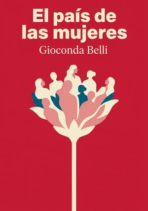 Portada del libro El país de las mujeres, de Gioconda Belli — resumen crítico y reseña en 12min