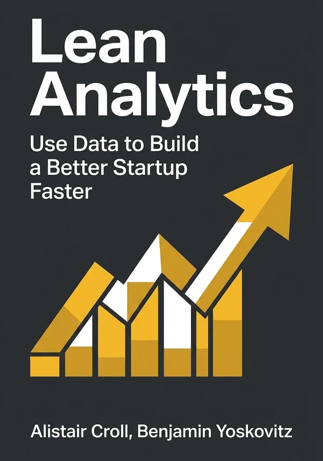Book cover of Lean Analytics by Benjamin Yoskovitz — critical summary review on 12min