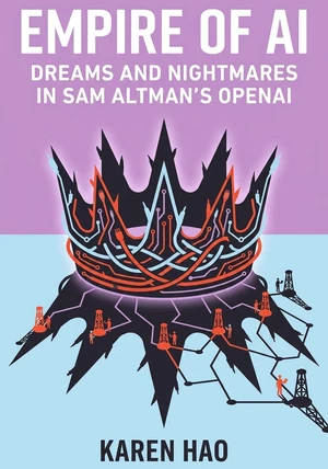 Capa do livro Empire of AI, de Karen Hao — resumo e resenha crítica no 12min