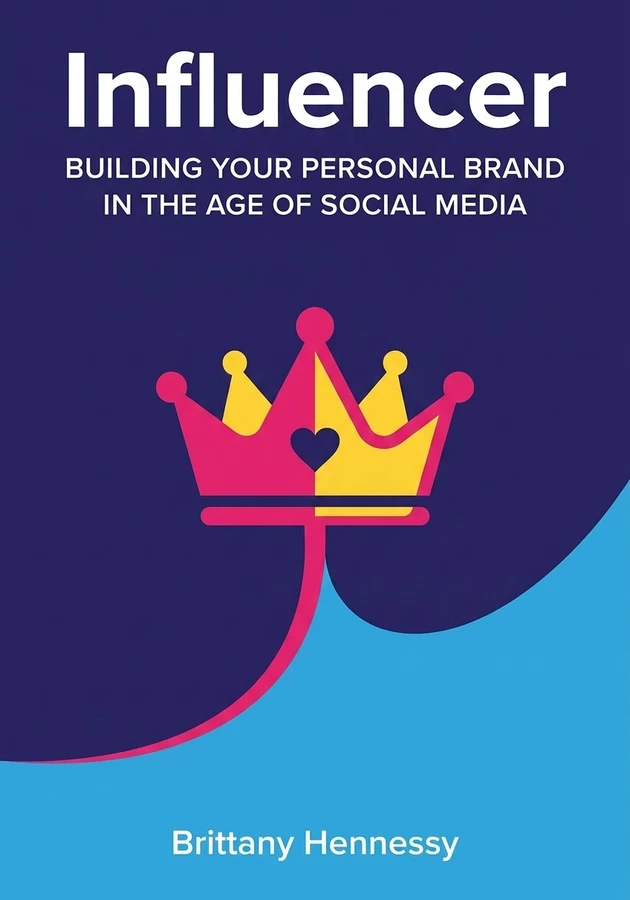 Book cover of Influencer by Brittany Hennessy — critical summary review on 12min