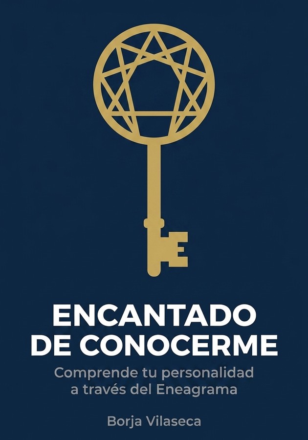 Portada del libro Encantado de conocerme, de Borja Vilaseca — resumen crítico y reseña en 12min