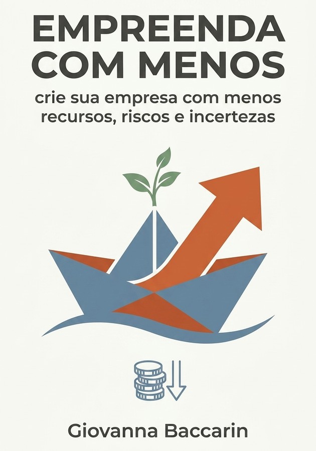 Capa do livro Empreenda com Menos, de Giovanna Baccarin — resumo e resenha crítica no 12min