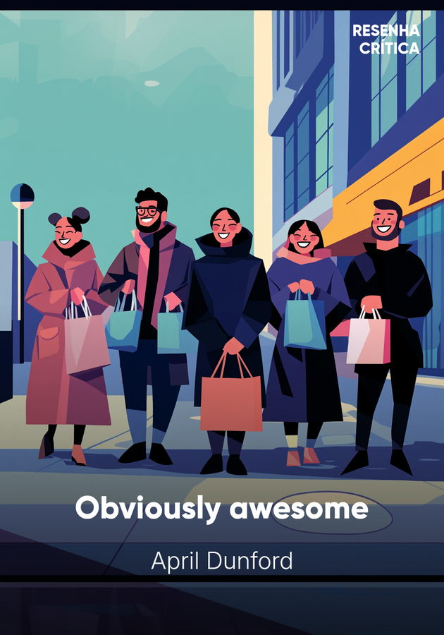 Capa do livro Obviously awesome, de April Dunford — resumo e resenha crítica no 12min