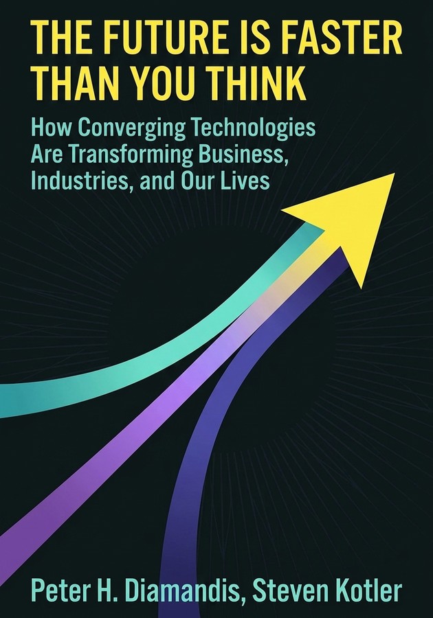 Book cover of The Future Is Faster Than You Think by Steven Kotler — critical summary review on 12min