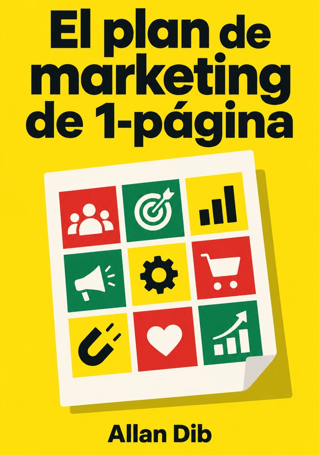 Portada del libro El plan de marketing de 1-página, de Allan Dib — resumen crítico y reseña en 12min