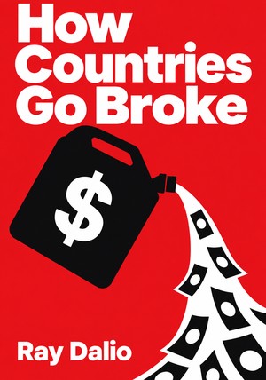 Book cover of How Countries Go Broke by Ray Dalio — critical summary review on 12min