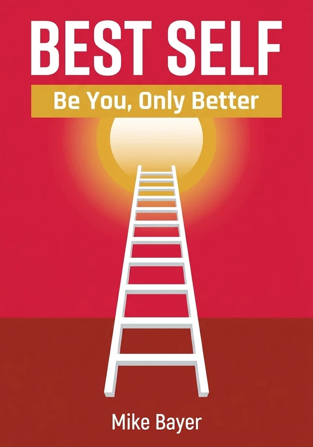 Book cover of Best Self by Mike Bayer — critical summary review on 12min