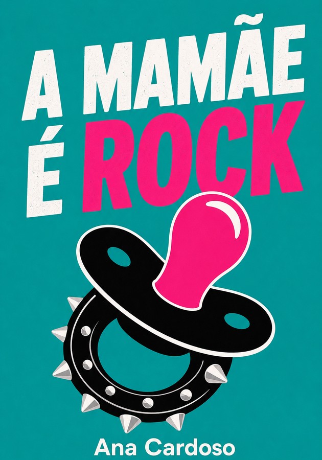 Capa do livro A Mamãe É Rock, de Ana Cardoso — resumo e resenha crítica no 12min