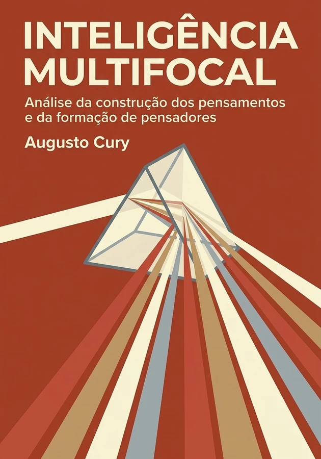 Capa do livro Inteligência Multifocal, de Augusto Cury — resumo e resenha crítica no 12min