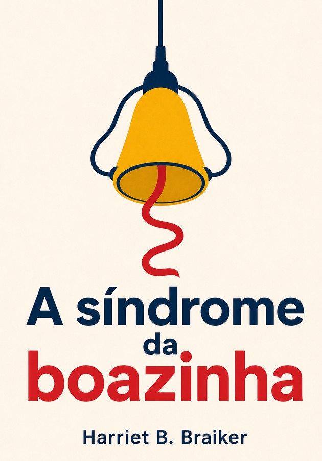 Capa do livro A síndrome da boazinha, de Harriet B. Braiker — resumo e resenha crítica no 12min