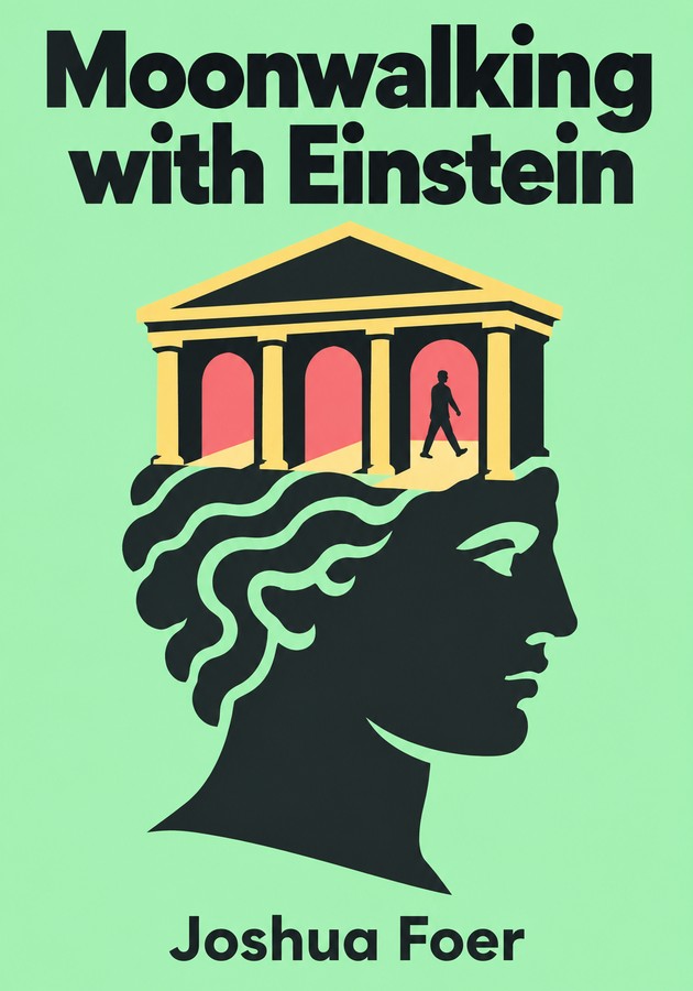 Book cover of Moonwalking with Einstein by Joshua Foer — critical summary review on 12min