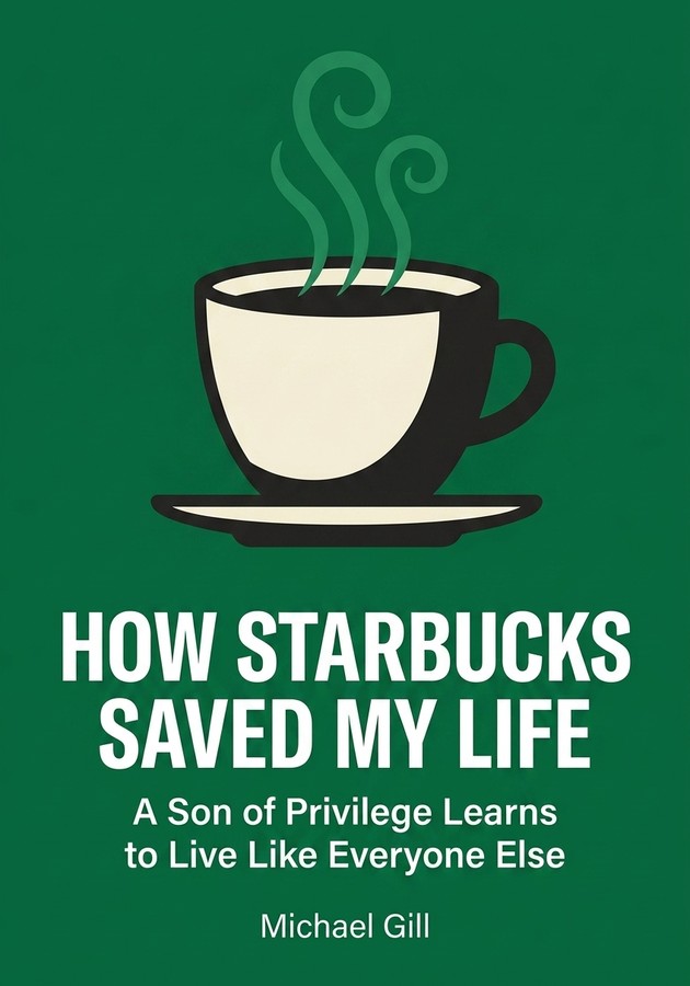 Capa do livro How Starbucks Saved My Life, de Michael Gill — resumo e resenha crítica no 12min