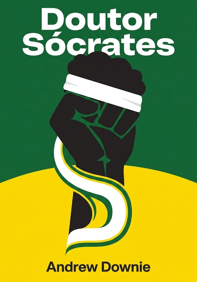Capa do livro Doutor Sócrates, de Andrew Downie — resumo e resenha crítica no 12min