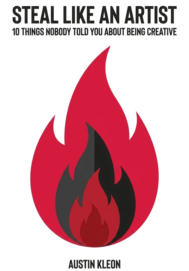 Book cover of Steal Like an Artist by Austin Kleon — critical summary review on 12min