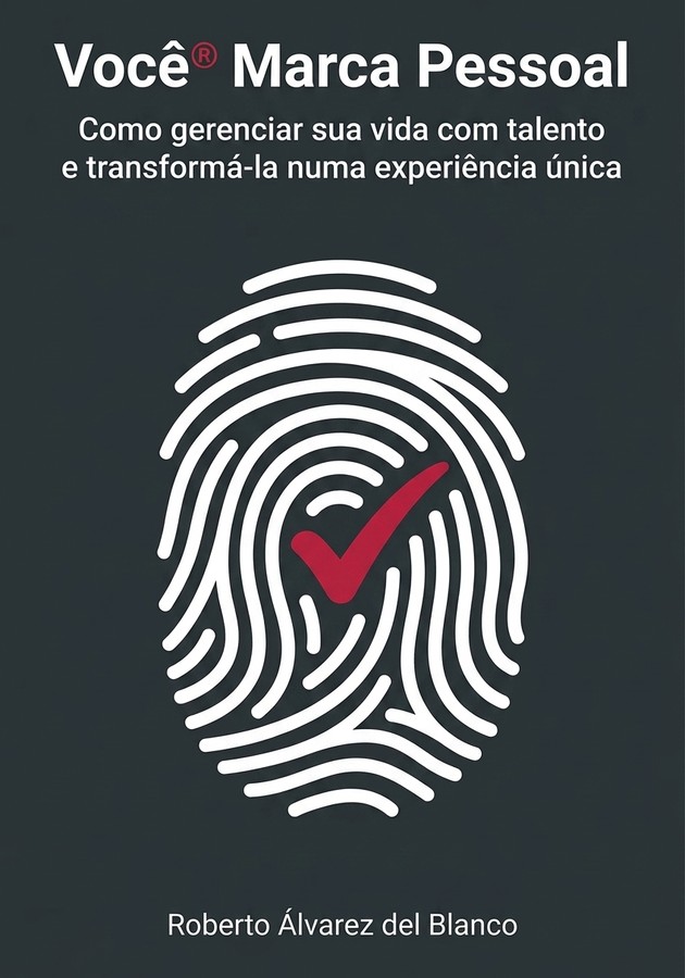 Capa do livro Você® Marca Pessoal, de Roberto Álvarez del Blanco — resumo e resenha crítica no 12min