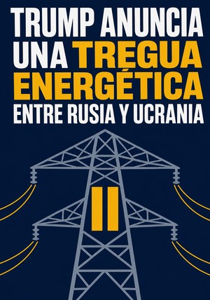 Portada del libro Trump anuncia una tregua energética entre Rusia y Ucrania, de 12min Originals — resumen crítico y reseña en 12min
