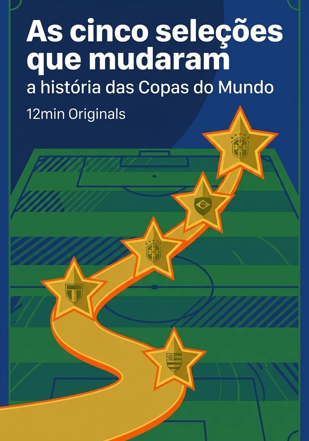 Capa do livro As cinco seleções que mudaram a história das Copas do Mundo, de 12min Originals — resumo e resenha crítica no 12min