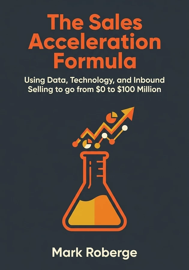 Book cover of The Sales Acceleration Formula by Mark Roberge — critical summary review on 12min
