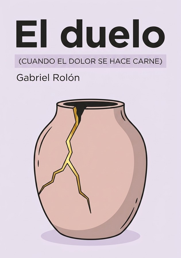 Portada del libro El duelo, de Gabriel Rolón — resumen crítico y reseña en 12min