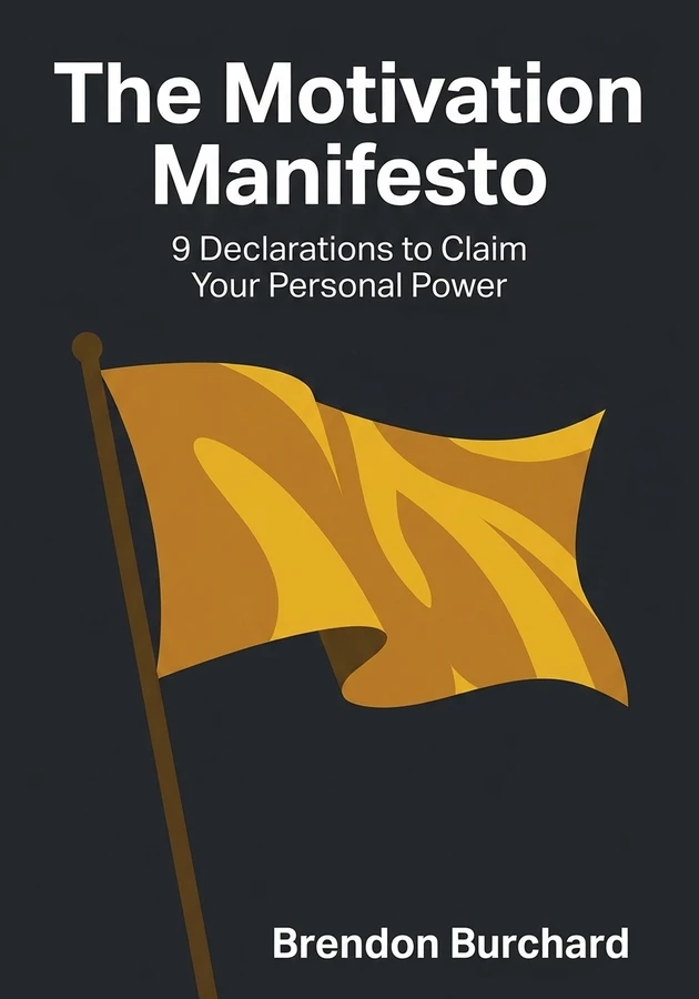 Book cover of The Motivation Manifesto by Brendon Burchard — critical summary review on 12min