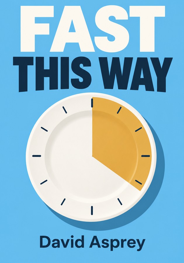 Book cover of Fast This Way by David Asprey — critical summary review on 12min