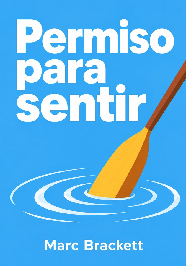Portada del libro Permiso para sentir, de Marc Brackett — resumen crítico y reseña en 12min