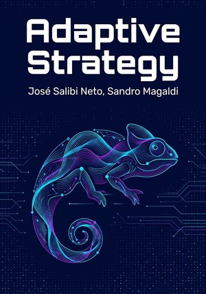 Book cover of Adaptive Strategy by Sandro Magaldi & José Salibi Neto — critical summary review on 12min