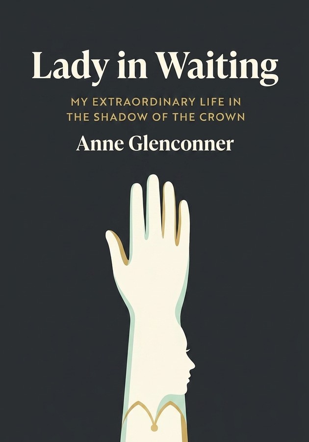 Book cover of Lady in Waiting by Anne Glenconner — critical summary review on 12min