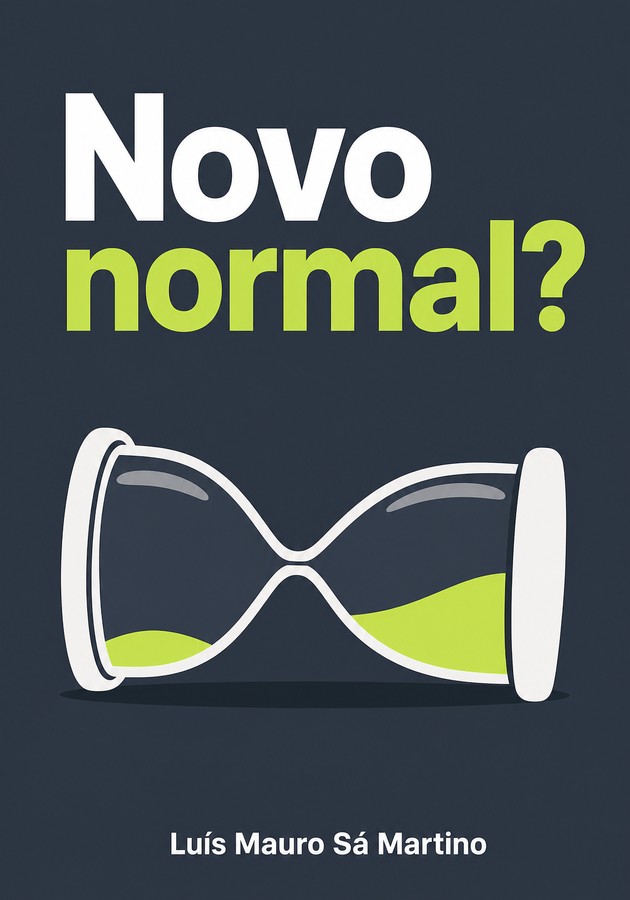Capa do livro Novo normal? , de Luís Mauro Sá Martino — resumo e resenha crítica no 12min
