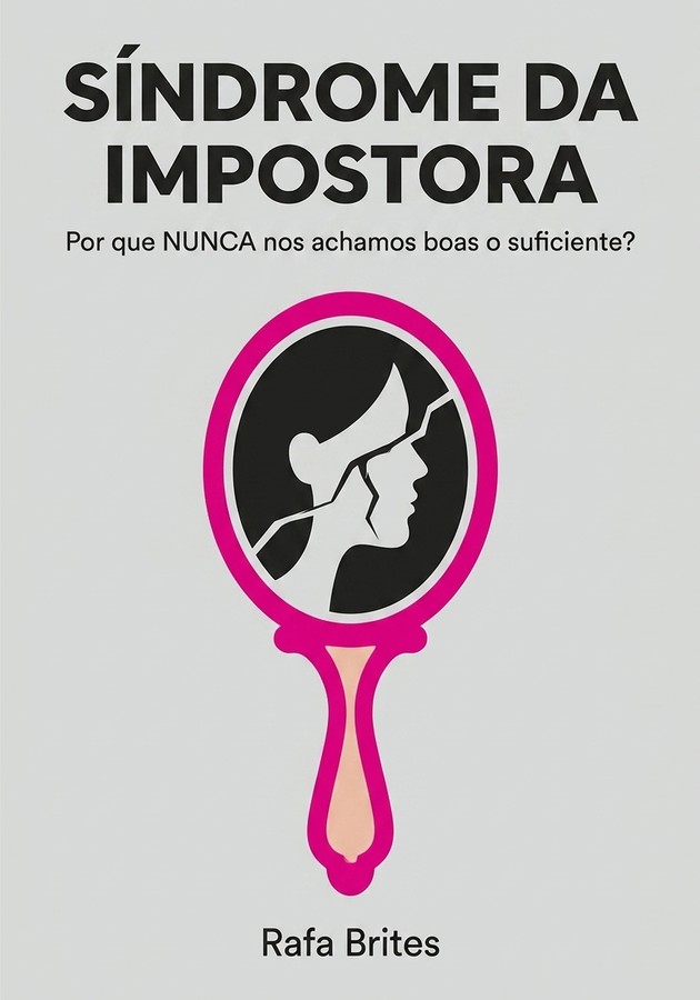 Capa do livro Síndrome da impostora, de Rafa Brites — resumo e resenha crítica no 12min