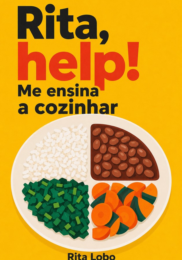 Capa do livro Rita, help! Me ensina a cozinhar, de Rita Lobo — resumo e resenha crítica no 12min