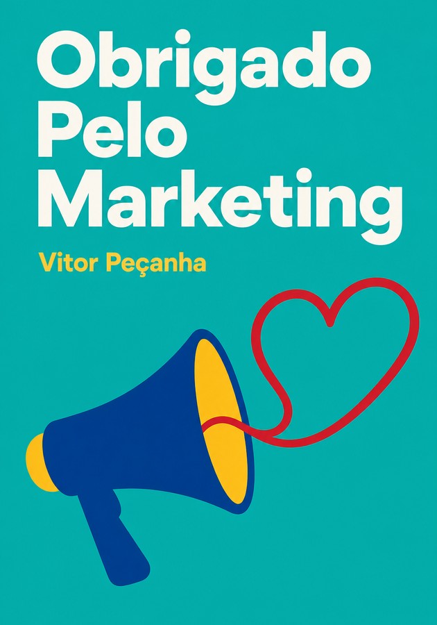 Capa do livro Obrigado Pelo Marketing, de Vitor Peçanha — resumo e resenha crítica no 12min