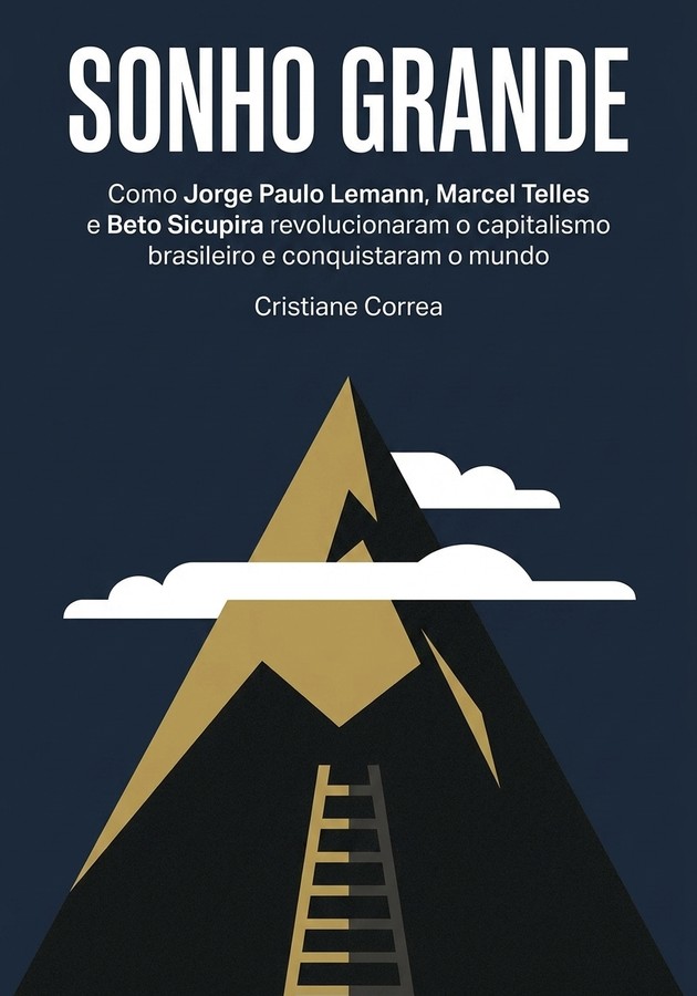 Capa do livro Sonho Grande, de Cristiane Correa — resumo e resenha crítica no 12min
