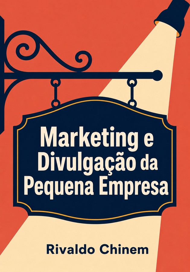 Capa do livro Marketing e Divulgação da Pequena Empresa, de Rivaldo Chinem — resumo e resenha crítica no 12min