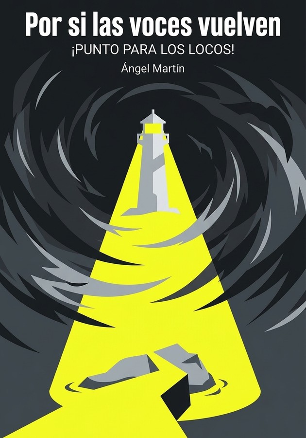 Portada del libro Por si las voces vuelven, de Ángel Martín — resumen crítico y reseña en 12min