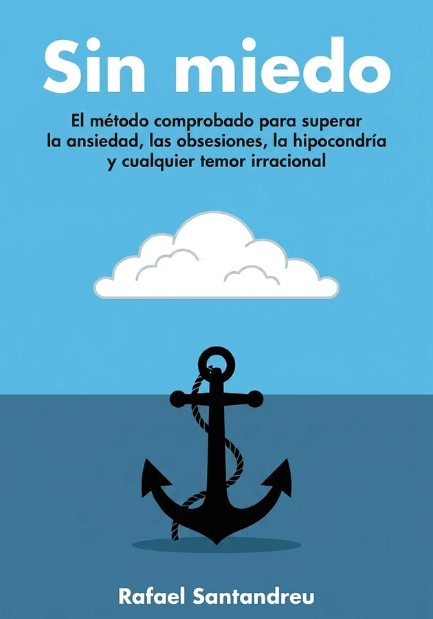 Portada del libro Sin miedo, de Rafael Santandreu — resumen crítico y reseña en 12min
