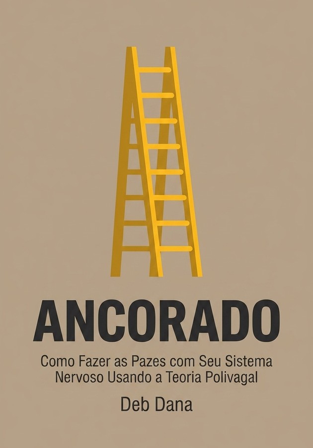 Capa do livro Ancorado, de Deb Dana — resumo e resenha crítica no 12min