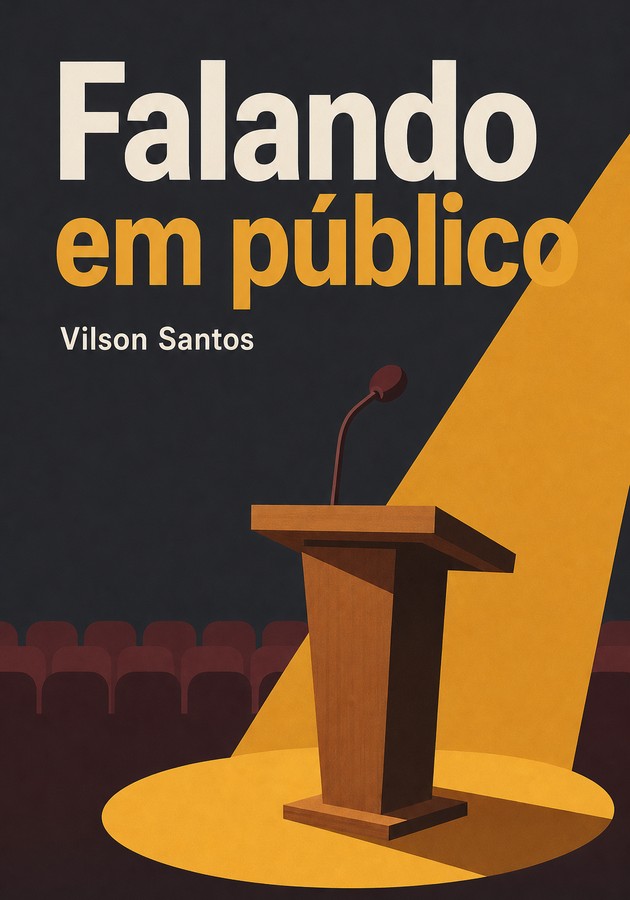 Capa do livro Falando em público, de Vilson Santos — resumo e resenha crítica no 12min