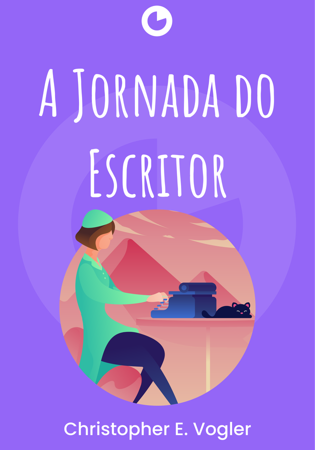 Capa do livro A Jornada do Escritor , de Christopher E. Vogler — resumo e resenha crítica no 12min