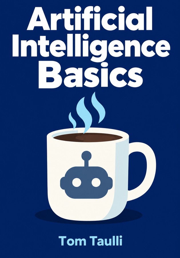 Book cover of Artificial Intelligence Basics by Tom Taulli — critical summary review on 12min
