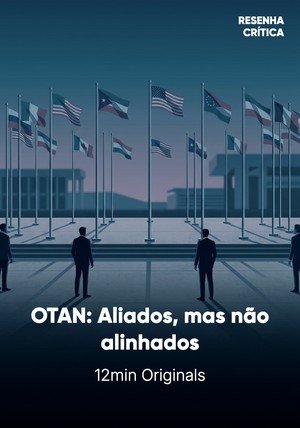 Capa do livro OTAN: Aliados, mas não alinhados, de 12min Originals — resumo e resenha crítica no 12min