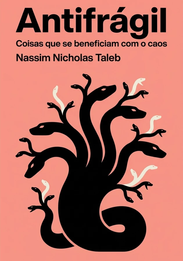 Capa do livro Antifrágil, de Nassim Nicholas Taleb — resumo e resenha crítica no 12min