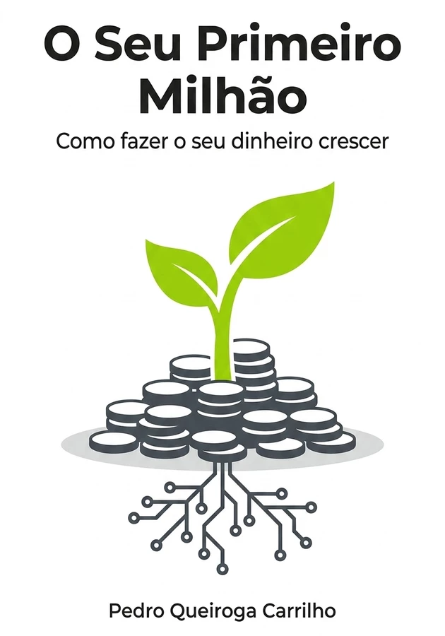 Capa do livro O Seu Primeiro Milhão  , de Pedro Queiroga Carrilho — resumo e resenha crítica no 12min