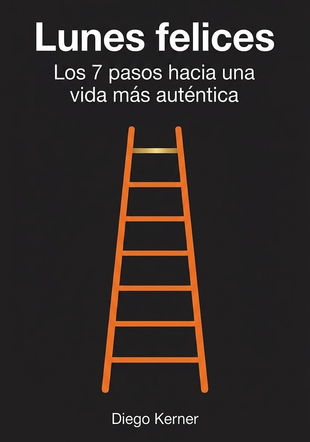 Portada del libro Lunes felices, de Diego Kerner — resumen crítico y reseña en 12min
