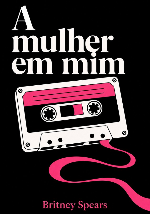 Capa do livro A mulher em mim, de Britney Spears — resumo e resenha crítica no 12min
